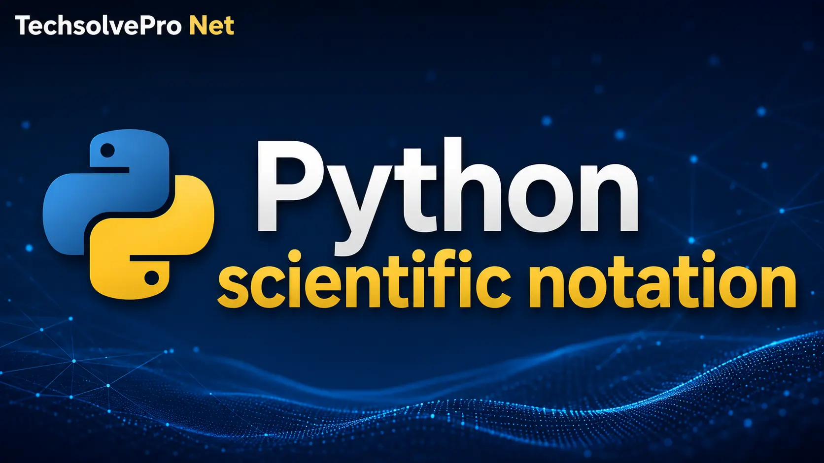 Python Scientific Notation: A Complete funnel