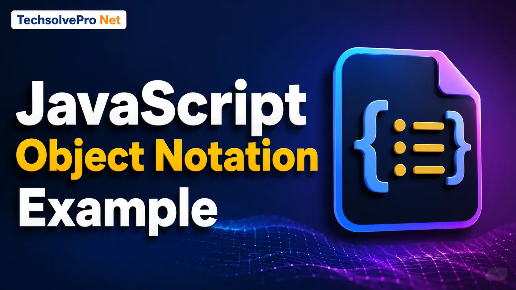 JavaScript Object Notation Example