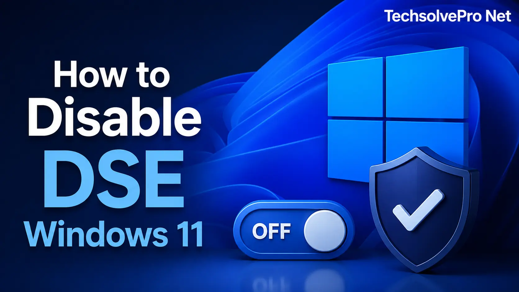 how to disable dse windows 11