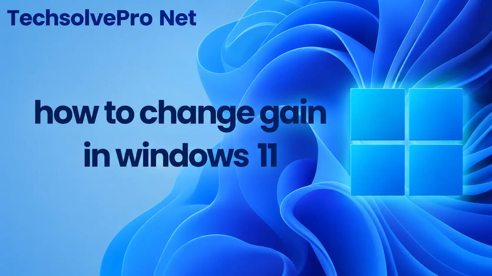 How to Change Gain in Windows 11