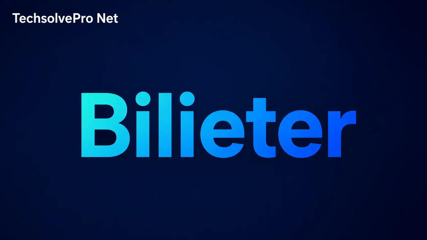 Bilieter