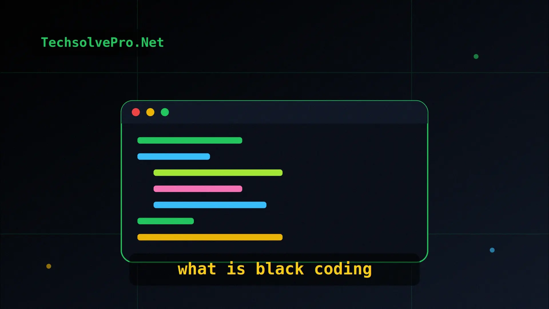 What Is Black Coding? A Complete Beginner's Guide