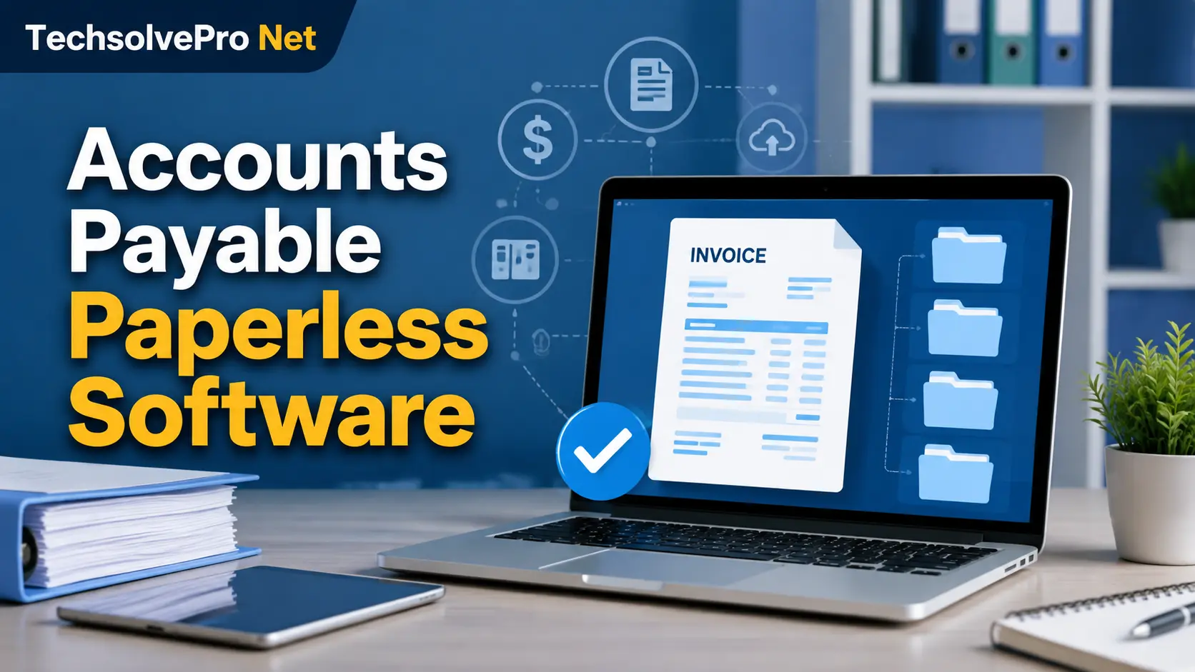 Accounts Payable Paperless Software